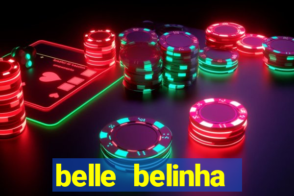 belle belinha privacy vazados